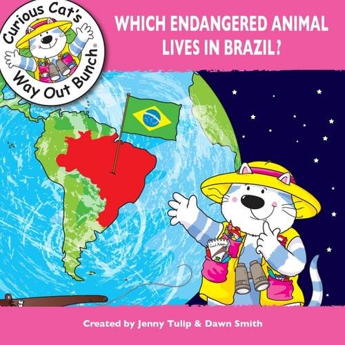 Stock image for Which Endangered Animal Lives in Brasil: 2 (Curious Cat's Way Out Bunch) for sale by WorldofBooks
