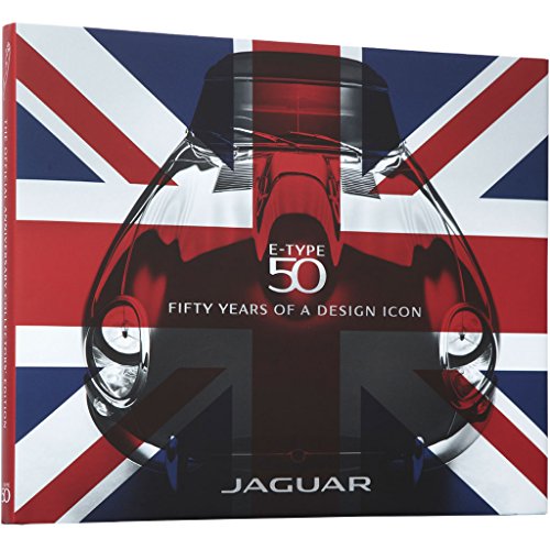 9780956801302: Jaguar E-type - Fifty Years of a Design Icon: The Official Anniversary Collectors Edition