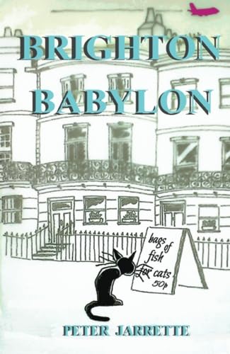 Stock image for Brighton Babylon for sale by WorldofBooks
