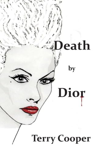 Stock image for Death by Dior for sale by WorldofBooks