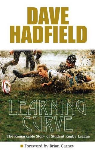 Beispielbild fr Learning Curve: The Story of Student Rugby League zum Verkauf von WorldofBooks