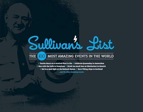 9780956805928: Sullivan's List: The 100 Most Amazing Events in the World