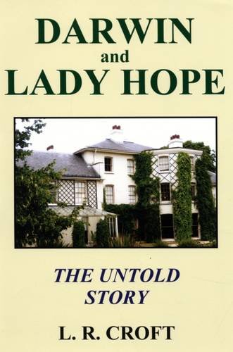 Imagen de archivo de Darwin and Lady Hope: The Untold Story a la venta por WorldofBooks