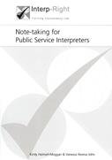 9780956813404: Note-taking for Public Service Interpreters