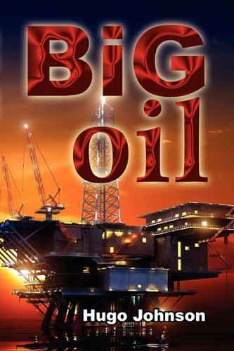 Stock image for Big Oil for sale by ThriftBooks-Atlanta