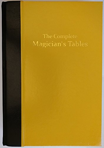 9780956828590: The Complete Magicians Tables: Limited Leather Edition