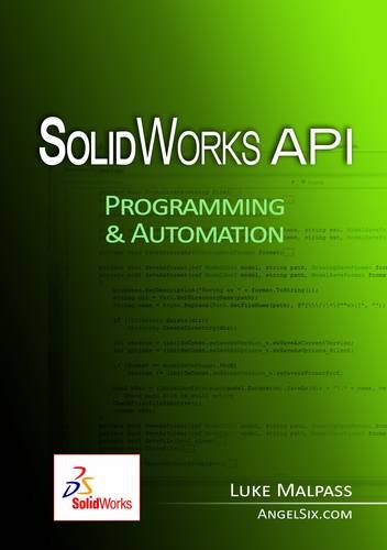 9780956829504: SolidWorks API Series 1: Programming & Automation