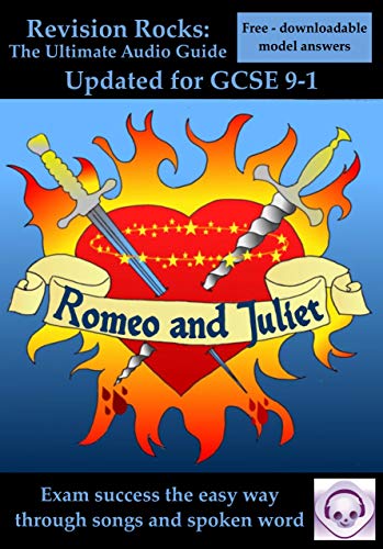 Beispielbild fr Romeo and Juliet: The Ultimate Audio Guide (Suitable for GCSE 9-1): GCSE Success the Easy Way zum Verkauf von Goldstone Books