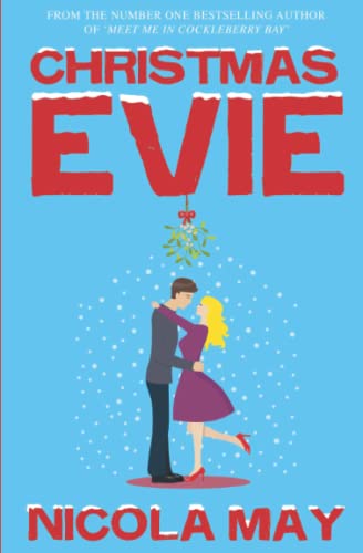 9780956832344: Christmas Evie: A story of love, hope and a little bit of Christmas magic