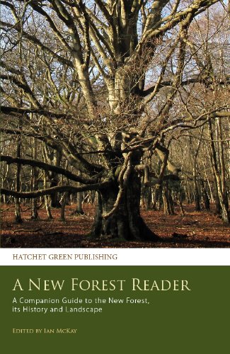 A New Forest Reader: A Companion Guide to the New Forest, Its History and Landscape (9780956837202) by Defoe, Daniel