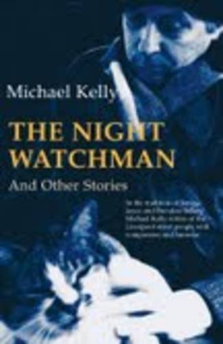 Stock image for The Night Watchman and Other Stories for sale by WorldofBooks