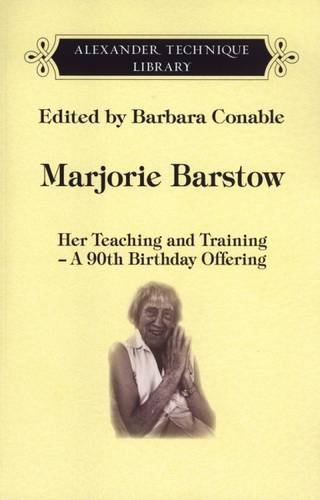 Beispielbild fr Marjorie Barstow, Her Teaching and Training: A 90th Birthday Offering zum Verkauf von Corner of a Foreign Field