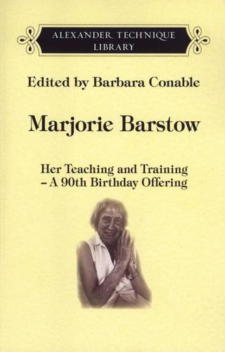 Imagen de archivo de Marjorie Barstow, Her Teaching and Training: A 90th Birthday Offering a la venta por Corner of a Foreign Field