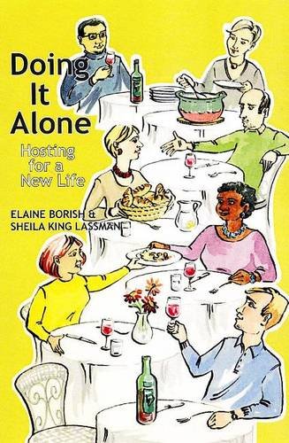 Imagen de archivo de Doing it Alone: Hosting for a New Life a la venta por Orbiting Books