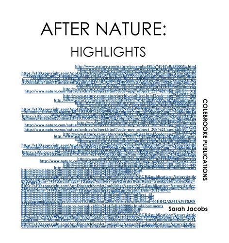 9780956857521: After Nature: Highlights