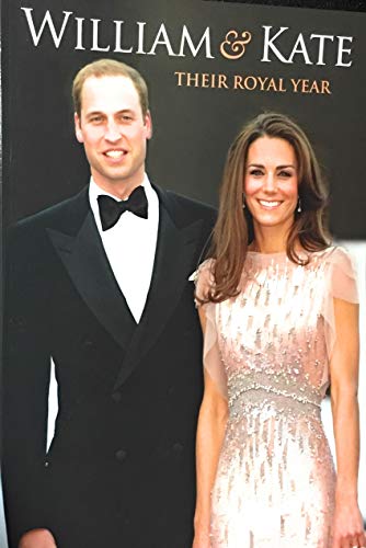 Beispielbild fr William & Kate - Their Royal Year zum Verkauf von WorldofBooks