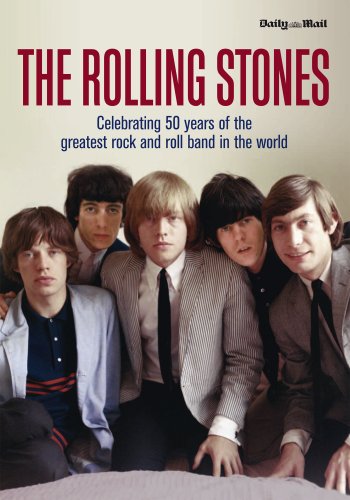 9780956864291: The Rolling Stones: Celebrating 50 Years of the Greatest Rock and Roll Band in the World