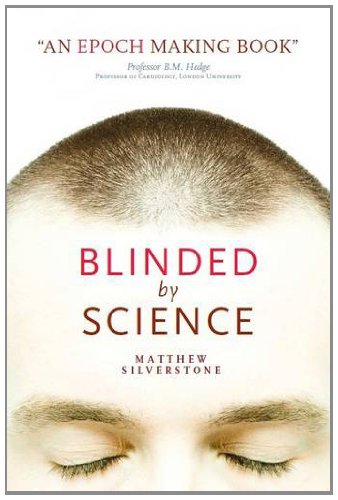 Imagen de archivo de Blinded by Science a la venta por WorldofBooks