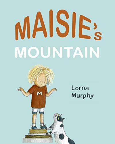 9780956866622: Maisie's Mountain