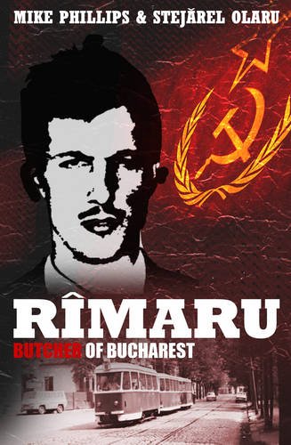 Rimaru - Butcher of Bucharest (Profusion Crime) (9780956867636) by Phillips, Mike