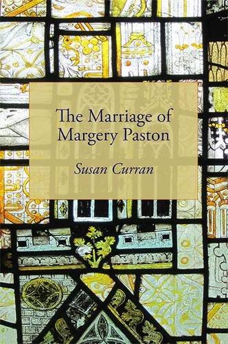 Stock image for The Marriage of Margery Paston: A True Story for sale by WorldofBooks