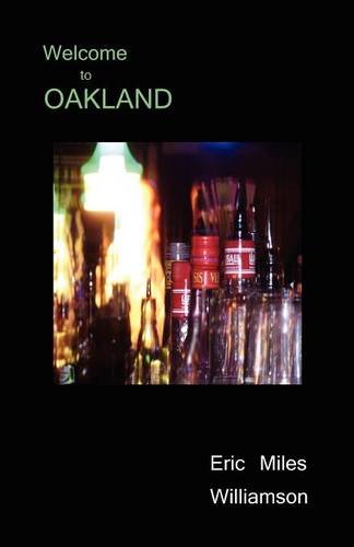 Stock image for Welcome to Oakland for sale by Half Price Books Inc.