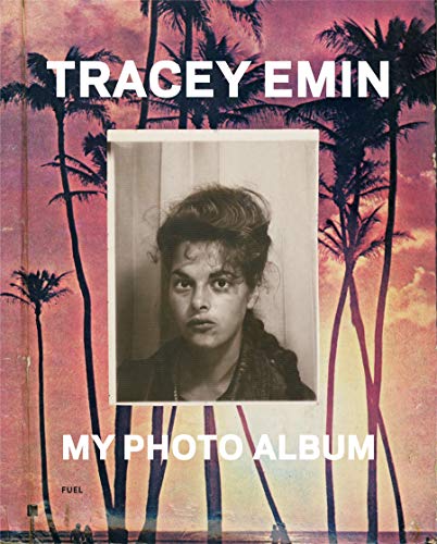 Beispielbild fr Tracey Emin: My Photo Album zum Verkauf von Anybook.com