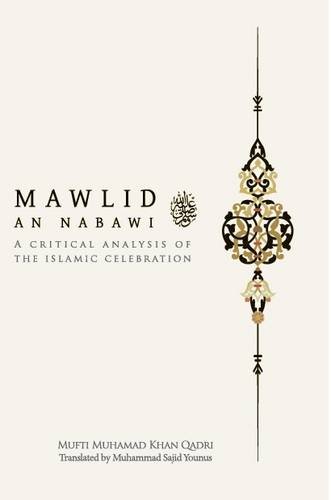 9780956896544: Mawlid an Nabawi: A Critical Analysis of the Islamic Celebration