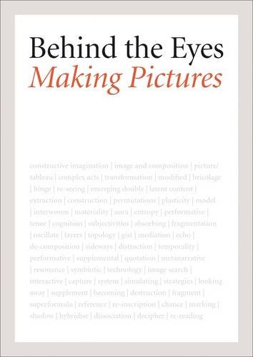 Beispielbild fr Behind the Eyes: Making Pictures zum Verkauf von AwesomeBooks