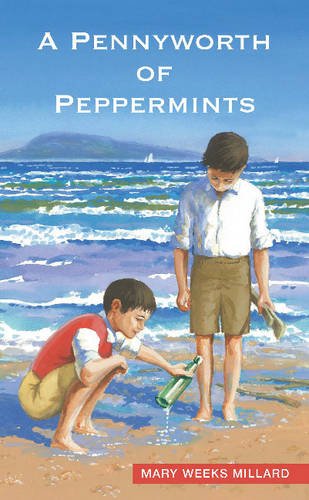 Stock image for Pennyworth of Peppermints for sale by Better World Books Ltd