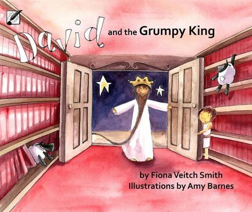 Beispielbild fr David and the Grumpy King (Young David Series) zum Verkauf von Y-Not-Books