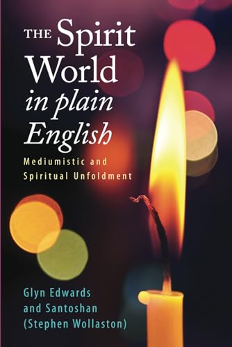Beispielbild fr The Spirit World in Plain English: Mediumistic and Spiritual Unfoldment zum Verkauf von WorldofBooks