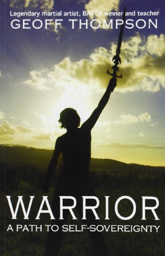 Beispielbild fr Warrior: A Path to Self Sovereignty zum Verkauf von WorldofBooks