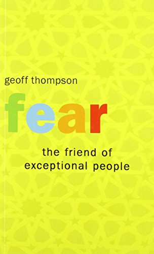 Beispielbild fr Fear the Friend of Exceptional People zum Verkauf von Smartbuy
