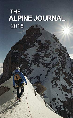 Imagen de archivo de The Alpine Journal 2018: Volume 122 a la venta por WorldofBooks