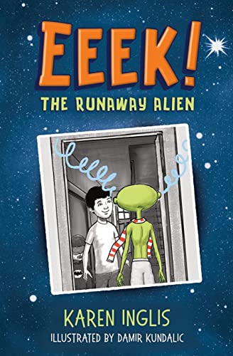 Beispielbild fr Eeek!: The runaway alien zum Verkauf von Goodwill of Colorado