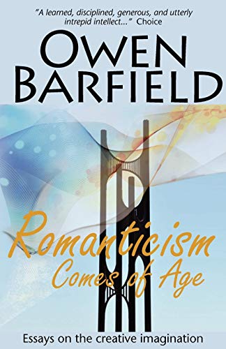 Romanticism Comes of Age (9780956942319) by Barfield, Owen