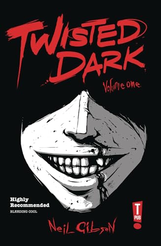 Imagen de archivo de Twisted Dark Volume 1 (Twisted Dark Gn) [Paperback] Gibson, Neil; Siriwardane, Atula; Wijngaard, Caspar; Djalal, Heru Prasetyo; Wijngaard, Jan; Mercer, Ant and West, Dan a la venta por Re-Read Ltd