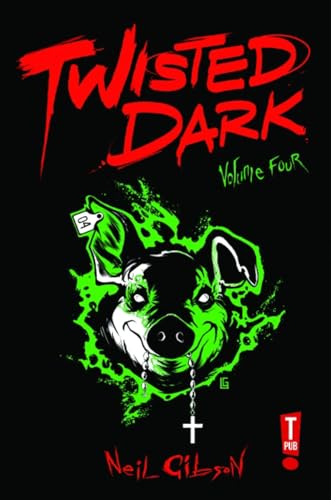 Stock image for Twisted Dark Volume 4 (Twisted Dark, 4) for sale by HPB-Ruby