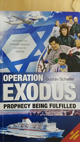 Imagen de archivo de Operation Exodus: Prophecy Being Fulfilled a la venta por HPB-Diamond