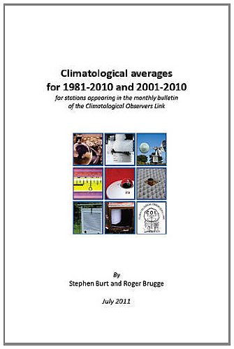 Beispielbild fr Climatological Averages for 1981-2010 and 2001-2010 for Stations Appearing in the Monthly Bulletin of the Climatological Observers Link zum Verkauf von AwesomeBooks
