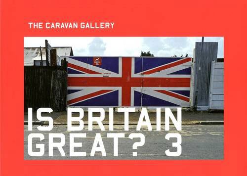 Beispielbild fr Is Britain Great? 3 zum Verkauf von WorldofBooks