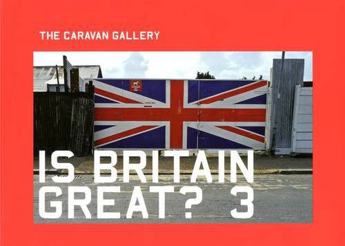 Stock image for Is Britain Great? 3 for sale by WorldofBooks