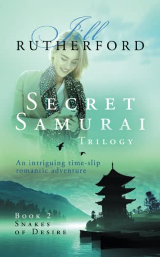 Imagen de archivo de Secret Samurai Trilogy: Book Two, Snakes of Desire: Volume 2 a la venta por WorldofBooks