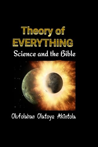 Stock image for Theory of Everything.New Scientific Discoveries! for sale by Ergodebooks