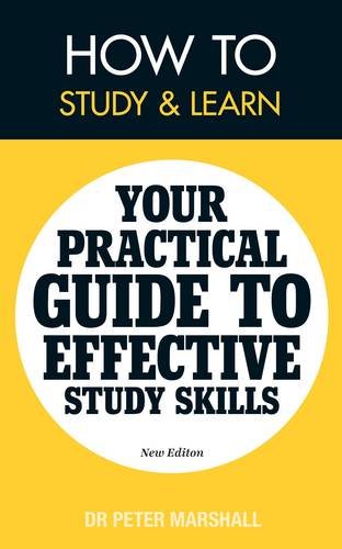 Stock image for How to Study and Learn Your Practical Guide to Effective Study Skills for sale by PBShop.store US