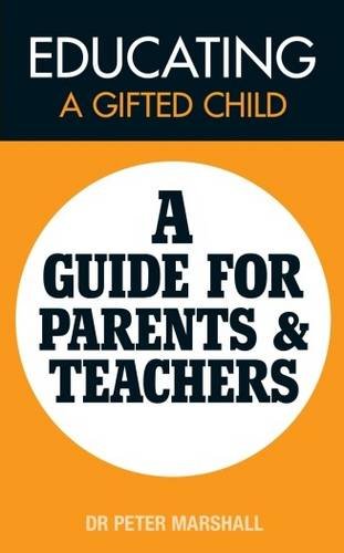 Stock image for Educating a Gifted Child A Guide for Parents and Teachers for sale by PBShop.store US