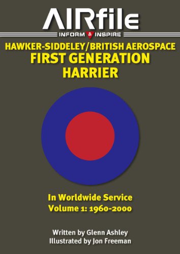 Stock image for Hawker-Siddeley/British Aerospace: First Generation Harrier in World Wide Service: Volume 1: 1960 - 2000 for sale by ThriftBooks-Atlanta