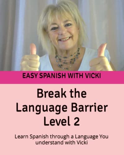 9780956985422: Break the Language Barrier Level 2