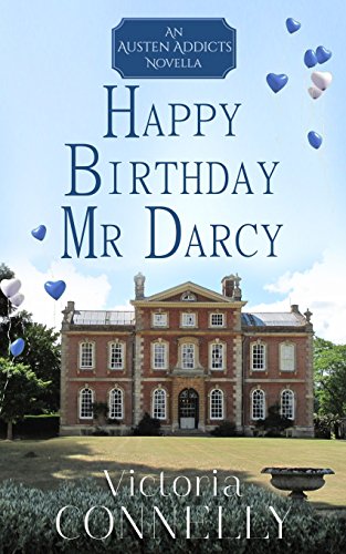 Stock image for Happy Birthday, Mr Darcy (Austen Addicts) for sale by Read&Dream